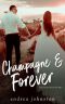 [Country Road 3.50] • Champagne & Forever